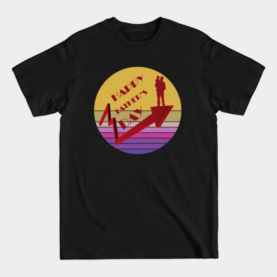 Discover Happy Father's Day - Happy Father S Day - T-Shirt