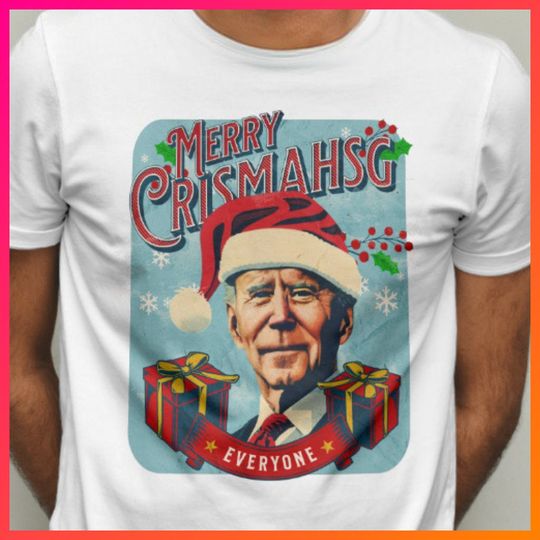Discover Joe Biden Christmas Tshirt - "Merry Crismahsg" Shirt