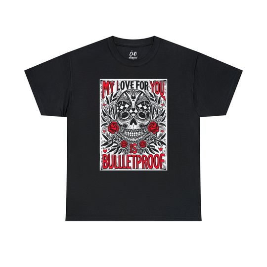 Discover Pierce the Veil  Shirt -  My Love For You is Bulletproof