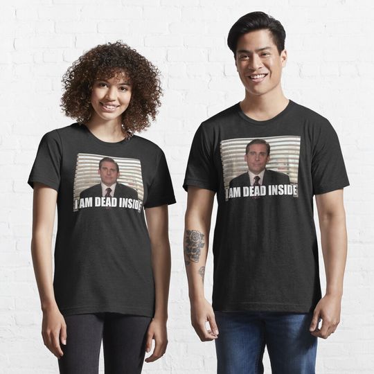 Discover I'm Dead Inside Michael Scott Essential T-Shirt