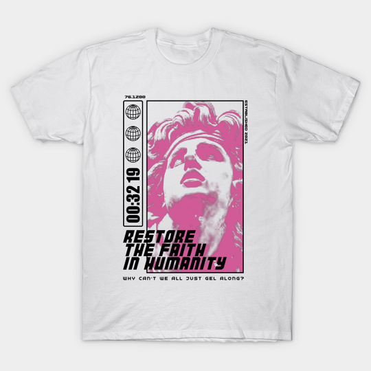 Discover Faith in Humanity - Futuristic - T-Shirt