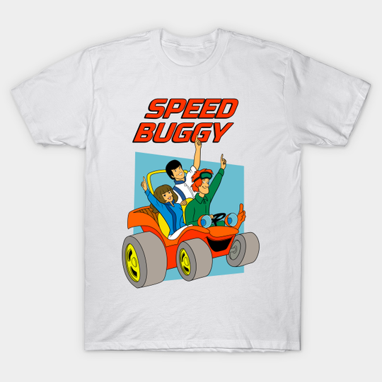 Discover Speed Buggy - Speed Buggy - T-Shirt