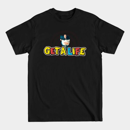 Discover Get a Life - Tv Series - T-Shirt