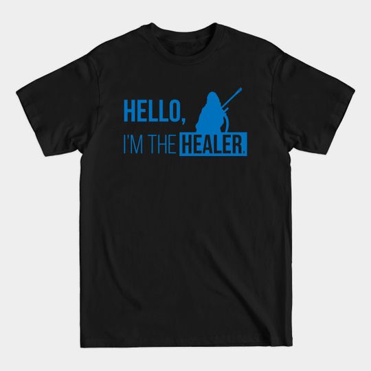 Discover Hello, I'm the Healer, Ana. - Overwatch - T-Shirt