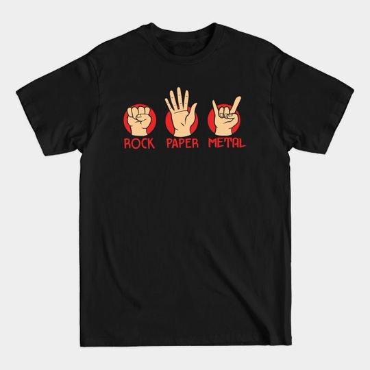 Discover Rock paper metal - Rock Paper Scissor - T-Shirt