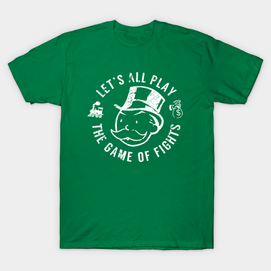Discover Game of Fights - Monopoly - T-Shirt