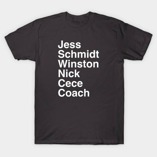 Discover New Girl Character - New Girl - T-Shirt