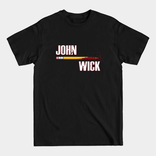 Discover John Wick - John Wick - T-Shirt