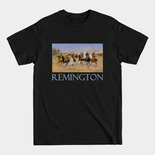 Discover A Dash for the Timber by Frederic Remington - Western - T-Shirt