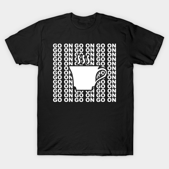 Discover Mrs Doyle Cup of Tea Go On Go On - Father Ted - T-Shirt