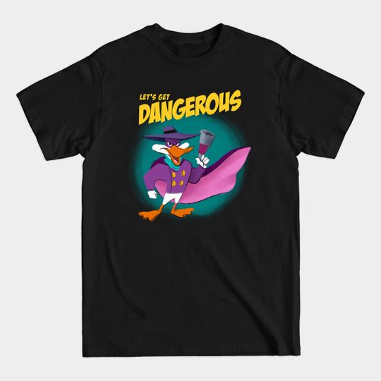 Discover Lets get dangerous - 90s Cartoons - T-Shirt