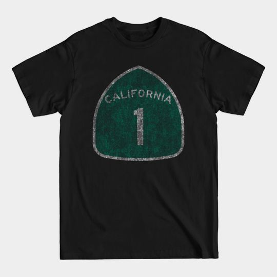 Discover California 1 Pacific Coast Highway - Cool - T-Shirt