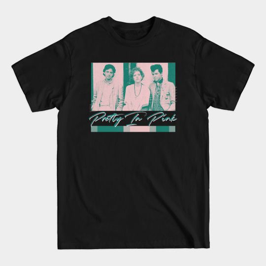 Discover Pretty In Pink ††††† 80s Movie Fan Design - Pretty In Pink - T-Shirt