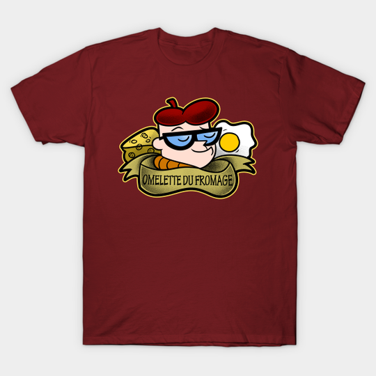 Discover Omelette du Fromage - Dexters Laboratory - T-Shirt