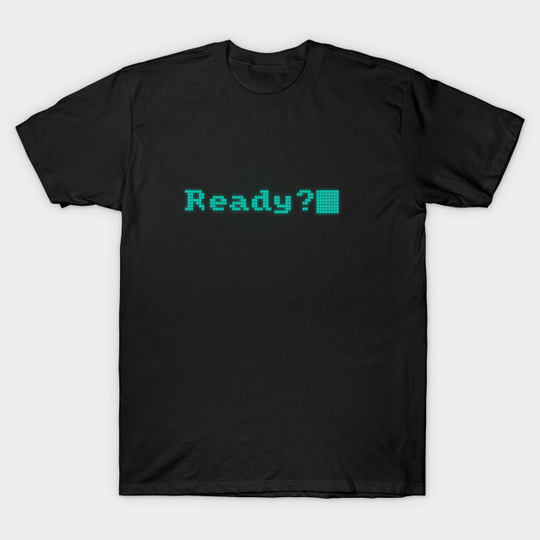 Discover Ready? - Programming - T-Shirt