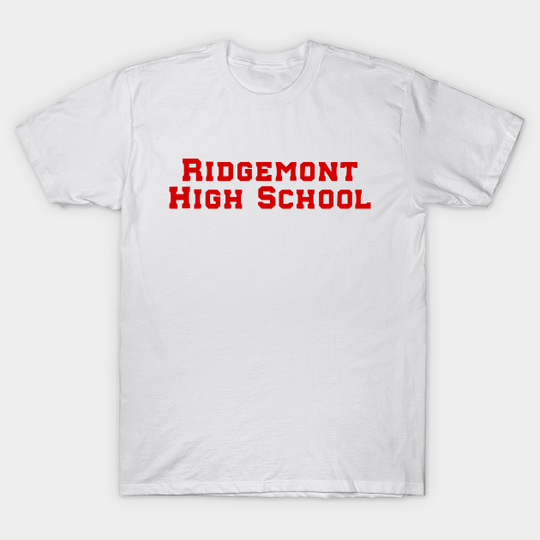 Discover Ridgemont High School - Fast Times At Ridgemont High - T-Shirt