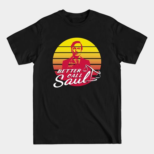 Discover Better Call Saul - Vaporwave Style - Better Call Saul - T-Shirt