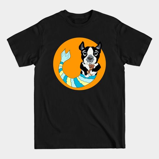 Discover Boo the Boston Terrier Mermutt - Geekwear - T-Shirt