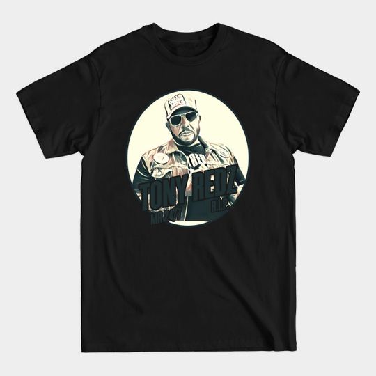 Discover Tony Redz - RIP - Tony Redz - T-Shirt