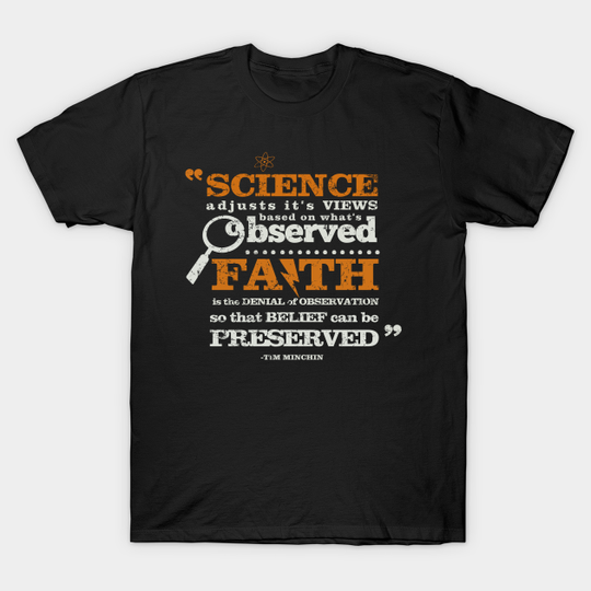 Discover Science VS Faith - Tim Minchin - T-Shirt