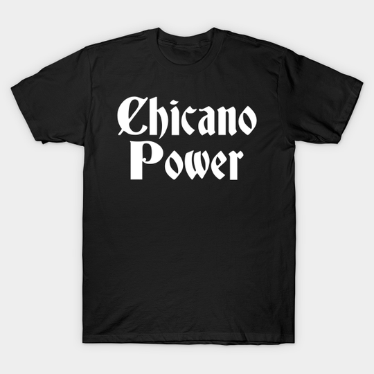 Discover Chicano Power Pride Vatos Locos T-Shirt