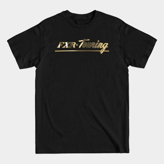 Discover F X R - Touring Gold v2 - Fxr - T-Shirt