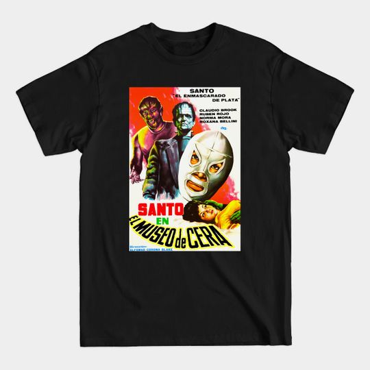 Discover Santo in the Wax Museum - Santo - T-Shirt