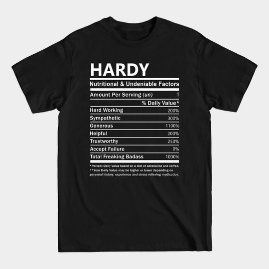 Discover Hardy Nutritional Facts Gift T-Shirt