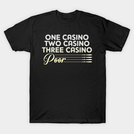 Discover Casino One Arm Bandit Slot Machine Roulette bet - Casino - T-Shirt