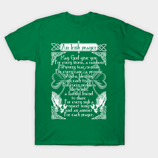 Discover Irish Prayer - Irish - T-Shirt