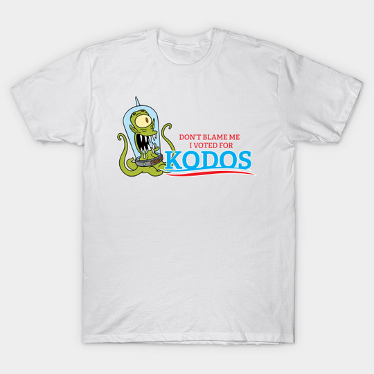 Discover Don't Blame Me I Voted for Kodos - Simpsons - T-Shirt