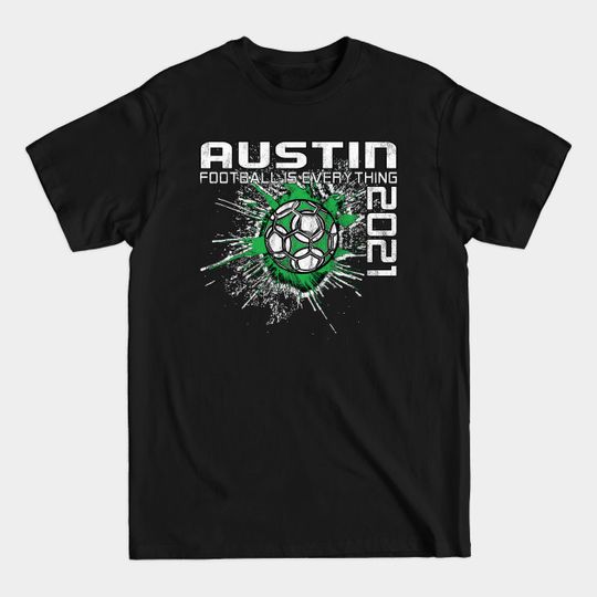 Discover Football Is Everything - Austin FC Splatter Strike Vintage - Austin Fc - T-Shirt