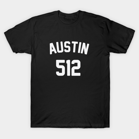 Discover Austin 512 - Austin - T-Shirt