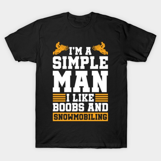 Discover Snowmobile Snow Machine - Snowmobile - T-Shirt