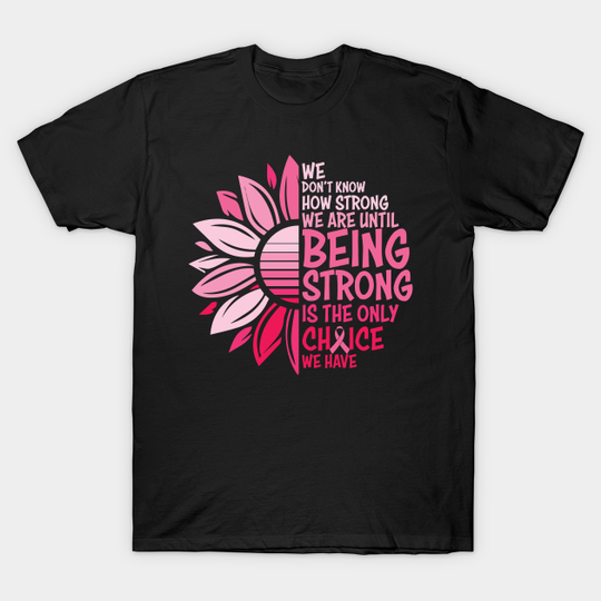 Discover Breast cancer awareness - Breast Cancer - T-Shirt