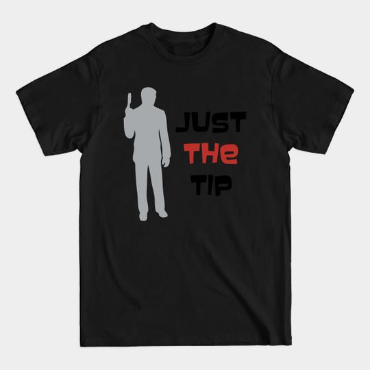Discover Just the Tip - Archer - T-Shirt
