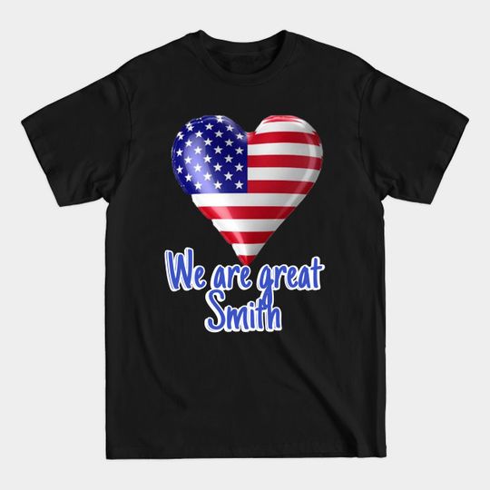 Discover Surname Smith - Smith - T-Shirt