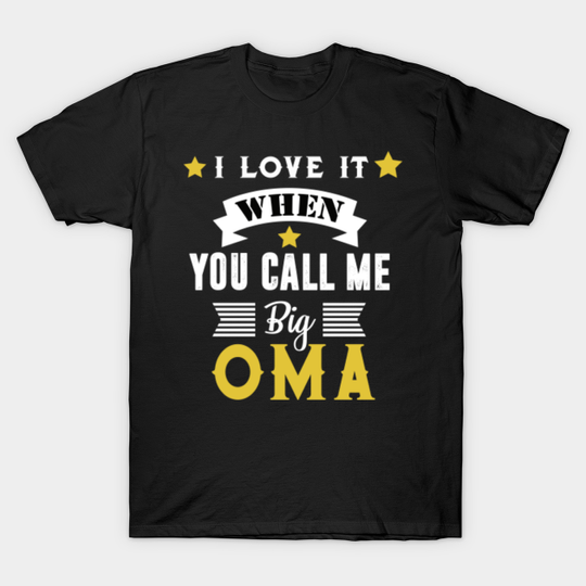 Discover Mens I love it when you call me big Papa T-Shirt Oma - Mens I Love It When You Call Me Big Pap - T-Shirt
