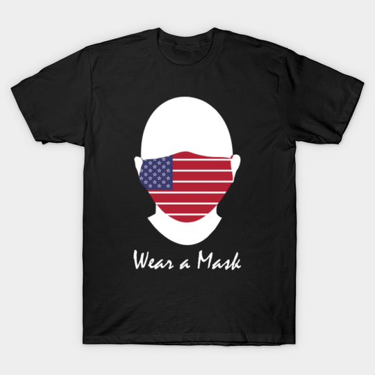 Discover Wear a Mask to Protect You - Wear A Mask - T-Shirt