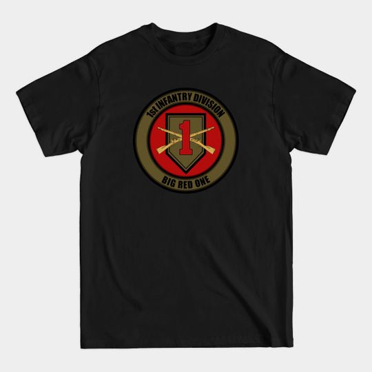 Discover 1st Infantry Division - Big Red One - T-Shirt