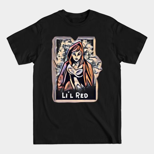 Discover Li'l Red - Little Red Riding Hood - T-Shirt