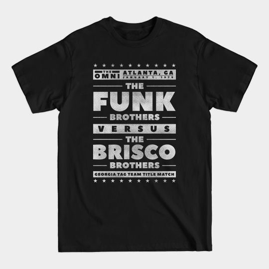 Discover The Funks vs The Briscos - Pro Wrestling - T-Shirt