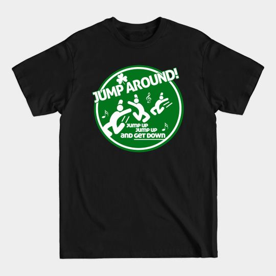 Discover Jump Around - House Of Pain - T-Shirt