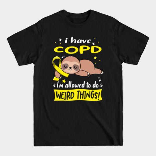 Discover COPD Awareness T-Shirt - I'm Allowed to Do Weird Things!