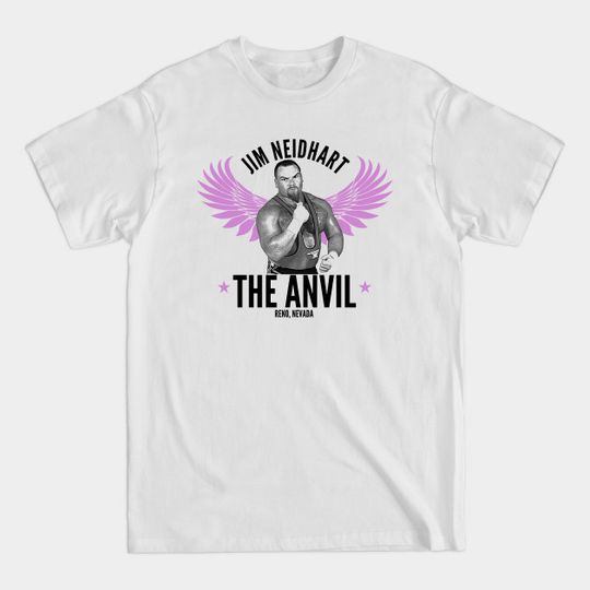 Discover Jim The Anvil - Jim The Anvil Neidhart - T-Shirt