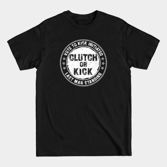 Discover Clutch or Kick (White) [GTA] - Clutch Or Kick - T-Shirt