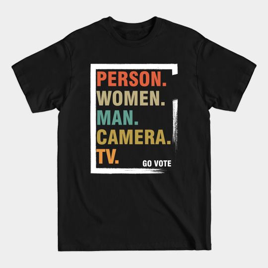 Discover person woman man camera tv - Person Woman Man Camera Tv - T-Shirt