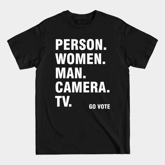 Discover person woman man camera tv - Person Woman Man Camera Tv - T-Shirt