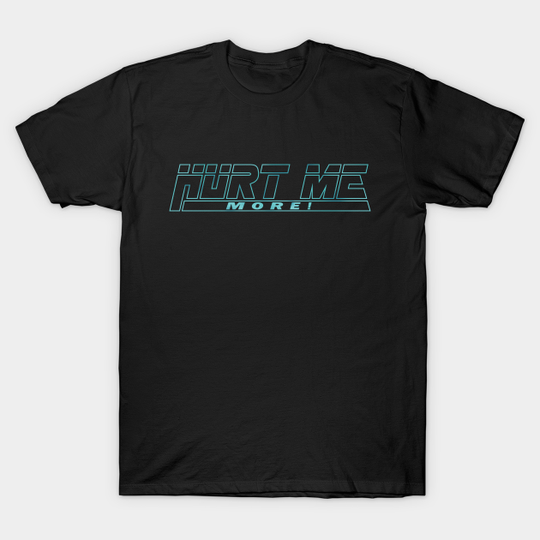 Discover HURT ME MORE! - Metal Gear Solid - T-Shirt
