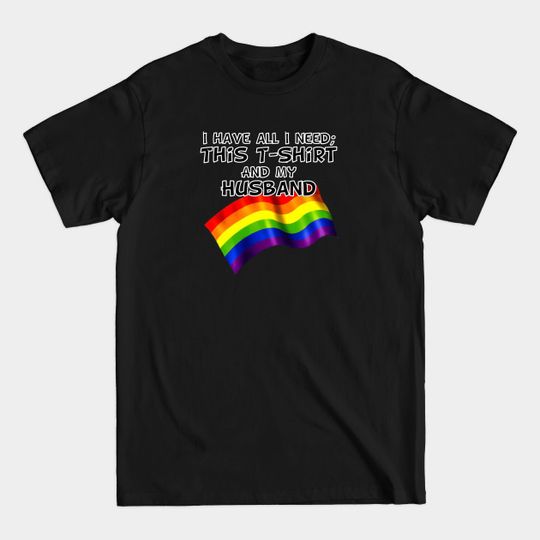 Discover Husband - Gay Pride - T-Shirt